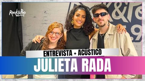 [ENTREVISTA] Julieta Rada en Rock &amp; Pop