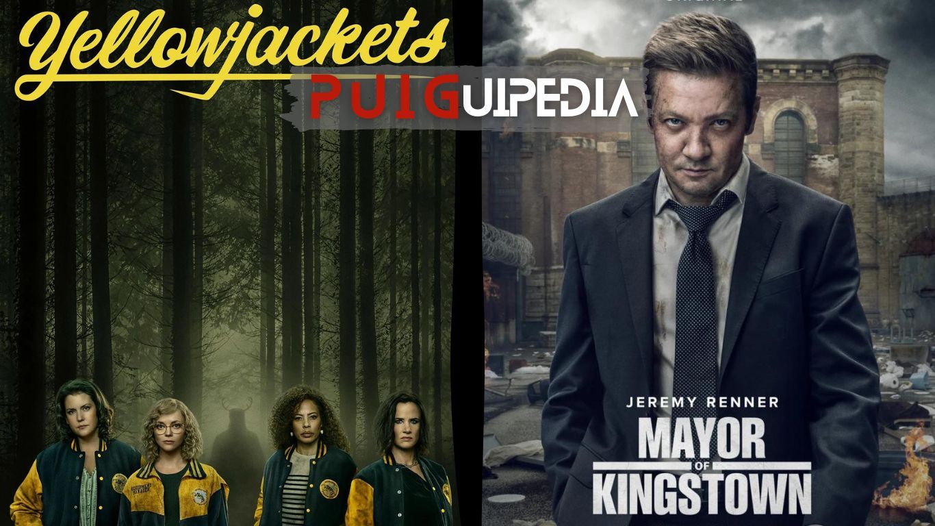 PUIGUIPEDIA / "Yellowjackets" + "Mayor of Kingstown"