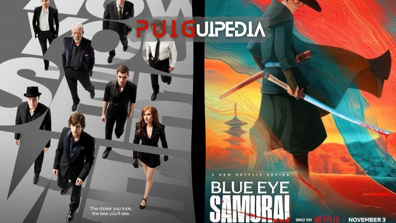 PUIGUIPEDIA / "Ahora me ves" + "Blue Eye Samurai"