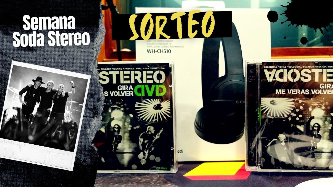 SEMANA SODA STEREO: Sorteo combo “Me Verás Volver”